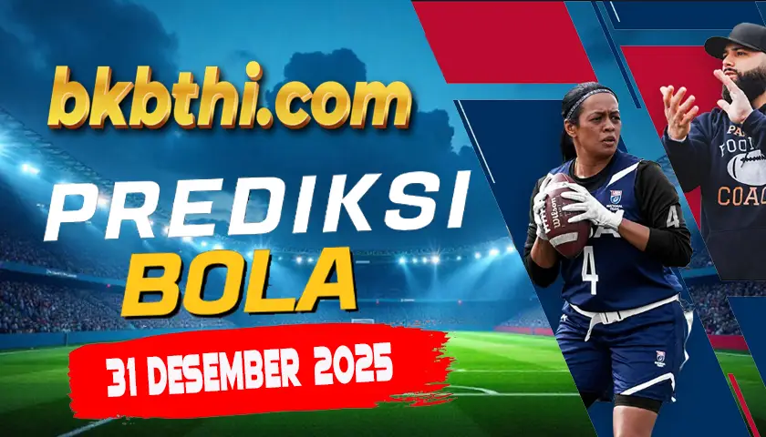 Prediksi Bola Jitu Hari ini tanggal 31 Desember 2025